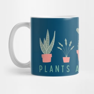 Plants are Friends Mug